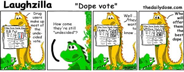 Dope Vote Dope Vote